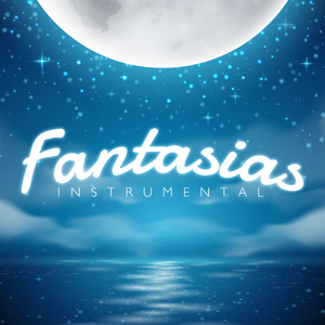 Fantasías (Instrumental)
