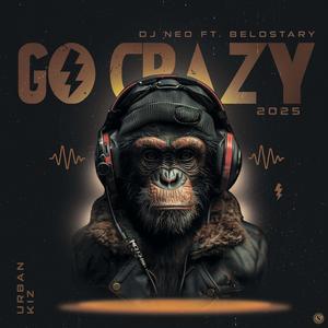 Go Crazy (BeloStary)