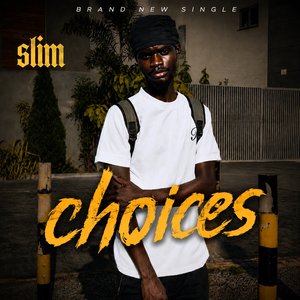 Choices