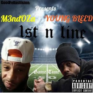 1st N Line (feat. Young Bleed)