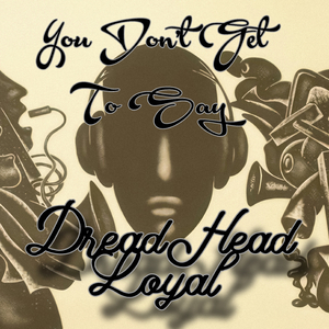 You Don't Get To Say
