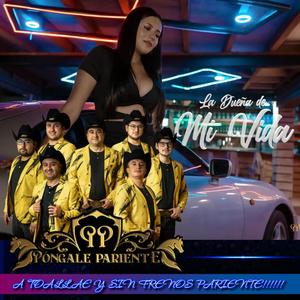 LA DUEÑA DE MI VIDA (Special Version ORIGINAL)