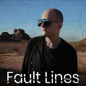 Fault Lines
