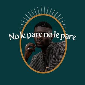 No le pare no le pare