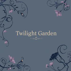 Twilight Garden