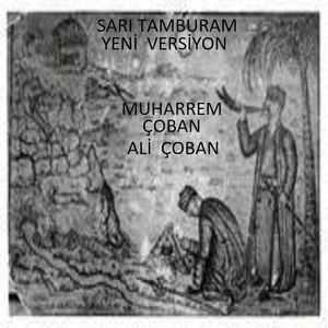 SARI TAMBURAM (YENİ VERSİYON)