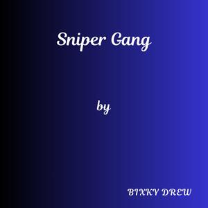 Sniper Gang
