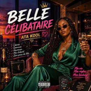 Belle célibataire