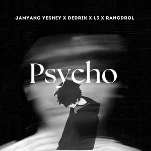 PSYCHO
