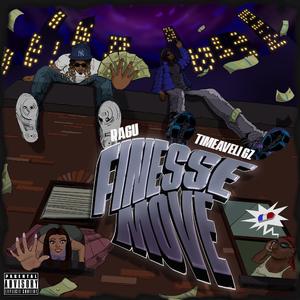 Finesse Move (feat. Timeaveli Gz)