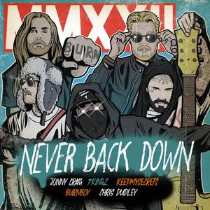 Never Back Down (feat. KEEPMYSECRETS & Chris Dudley)
