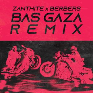 BAS GAZA (Remix)