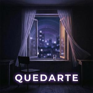 Quedarte