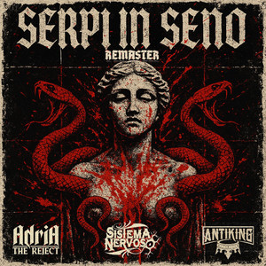 Serpi in seno (Remastered)