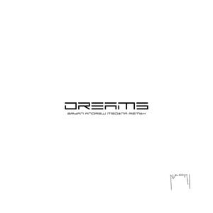 Dreams (Bryan Andrew Medina Remix)