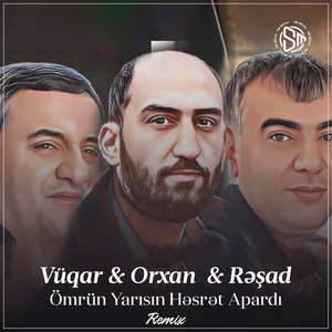 Ömrün Yarısın Həsrət Apardı (Remix)