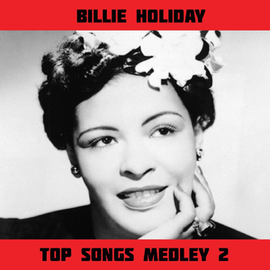 Top Songs Medley 2: Trav'ling Light / That Ole Devil Called Love / The Very Thought of You / Blue Moon / Always / You Go to My Head / They Can't Take That Away from Me / I'm Yours / Body and Soul / Gee Baby Ain't I Good to You﻿