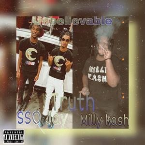 Unbelievable (SSO Jay X Truth)