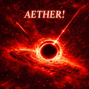 AETHER!