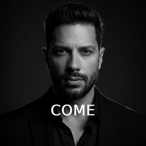 Come