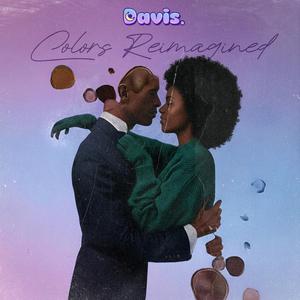 Colors (reimagined) (feat. Neal Perrine)