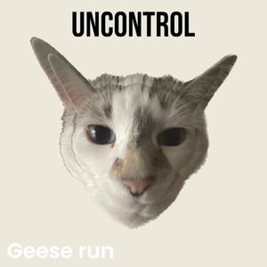 Uncontrol