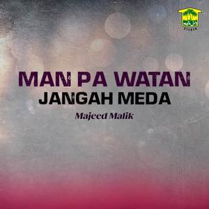 Man Pa Watan Jangah Meda