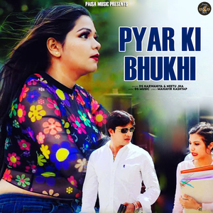 Pyar Ki Bhukhi