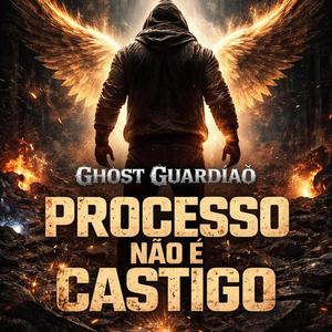 Processo Não É Castigo