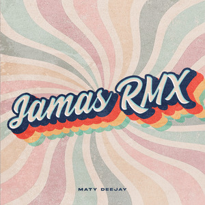 Jamas RMX (Remix)