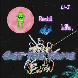 get the fame（Prod.by.FakeBlood)