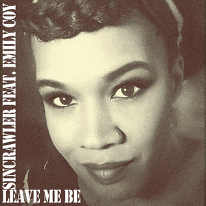 Leave Me Be