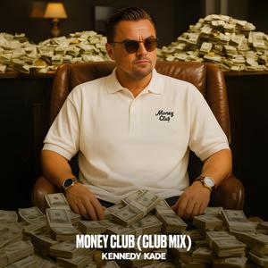 Money Club (Club Mix)