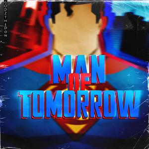 Man of Tomorrow (feat. Peace K!ng & Jamar Rose)