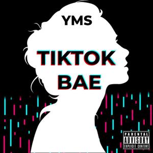 TikTok Bae