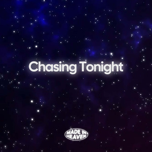 Chasing Tonight