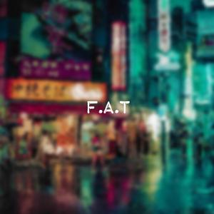 F.A.T