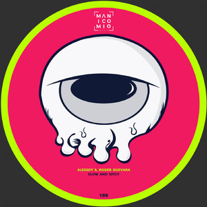 Slow And Spicy (Original Mix)