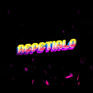 REPETIRLO