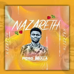 Nazareth (Pedro Mula-Prod. Salomão Beatz)