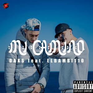 Mi camino (feat. Elbambi110)