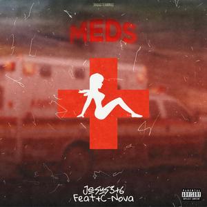 Meds (feat. CNOVA)