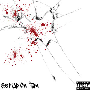 Get Up On ‘Em