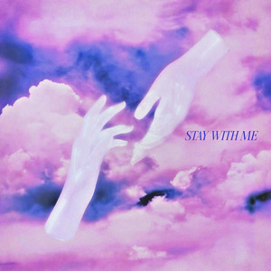 Stay With Me