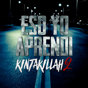 Eso Yo Aprendí (Kintakillah, Pt. 2)