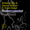 Kristina Sky - Rollercoaster (Paul Sawyer Extended Dub Mix)