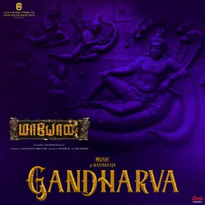 Gandharva (From "Maayon (Tamil)")