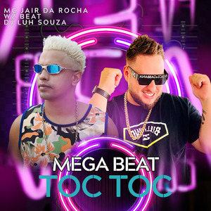 Mega Beat Toc Toc