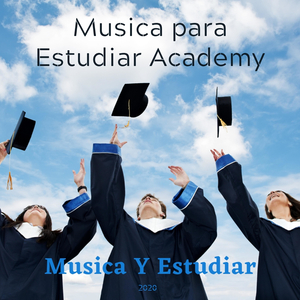 Musica para Estudiar Academy