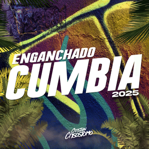 Enganchado de Cumbia 2025, Vol. 2